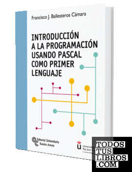 Introducción a la programación usando Pascal como primer lenguaje