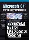 Microsoft C#. Curso de Programación. 2ª Edición
