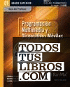 Guía Didáctica. Programación multimedia y dispositivos móviles. R. D. 1691/2007