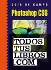 Guía de Campo de Photoshop CS6