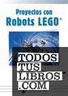 Proyectos con Robots LEGO