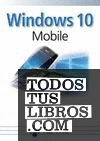 Windows 10 mobile