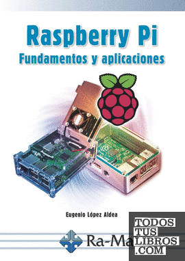 Raspberry pi fundamentos y aplicaciones