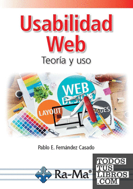 Usabilidad Web. Teoría y uso