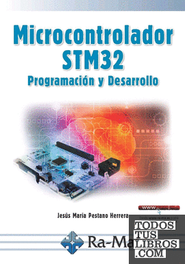 E-Book - Microcontrolador STM32 Programación y desarrollo
