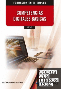 IFCT45 Competencias digitales básicas
