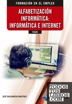 FC0102 Alfabetización informática: Informática e Internet