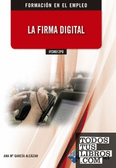 IFCM012PO La Firma Digital