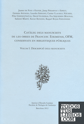 Catàleg dels manuscrits de les obres de Francesc Eiximenis, OFM, conservats en biblioteques públiques
