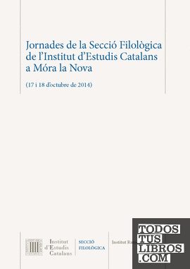 Jornades de la Secció Filològica de l'Institut d'Estudis Catalans a Móra la Nova