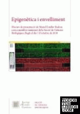 Epigenètica i envelliment