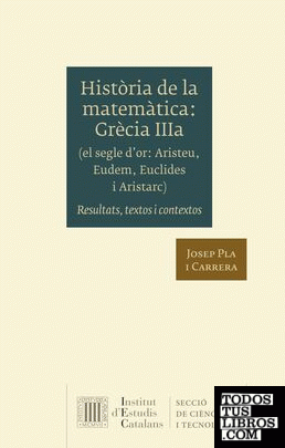 Història de la matemàtica. Grècia IIIa (el segle d'or: Aristeu, Eudem, Euclides i Aristarc)