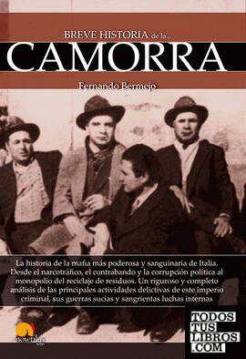 Breve historia de la Camorra