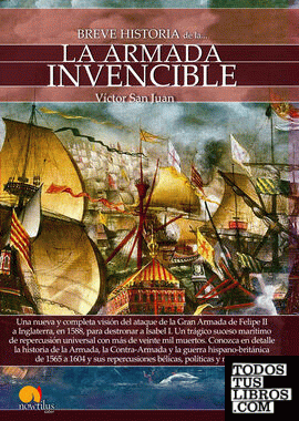 Breve historia de la Armada Invencible