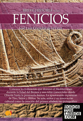 Breve historia de los fenicios