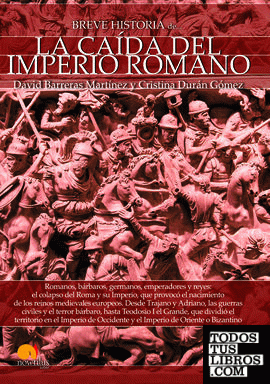 Breve historia de la caída del Imperio romano