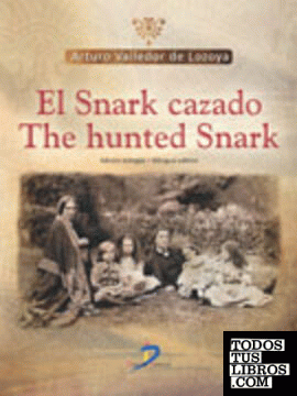 El Snark cazado / The Hunted Snark