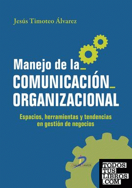 Manejo de la comunicación organizacional