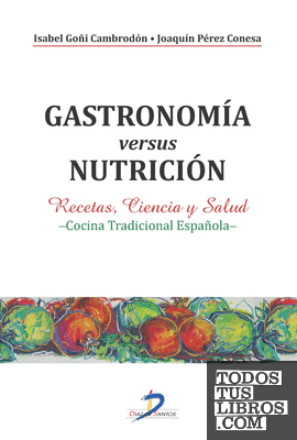 Gastronomía versus nutrición