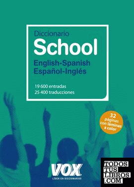 Diccionario School English-Spanish / Español-Inglés