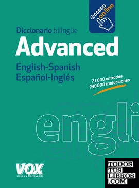 Diccionario Advanced English-Spanish / Español-Inglés