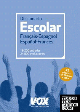 Diccionario Escolar Français-Espagnol / Español-Francés