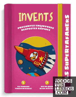 Els supertafaners / Invents