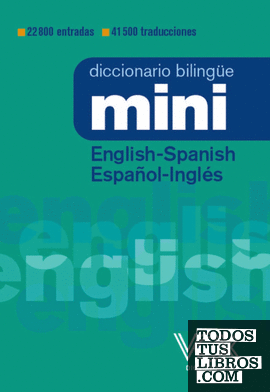 Diccionario Mini English-Spanish / Español-Inglés