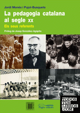 La pedagogia catalana al segle XX