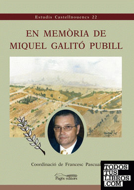 En memòria de Miquel Galitó Pubill