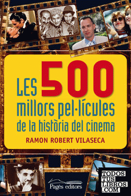 Les 500 millors pel·lícules de la història del cinema