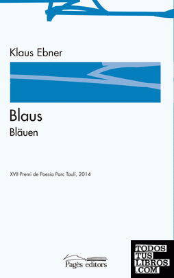 Blaus / Bläuen