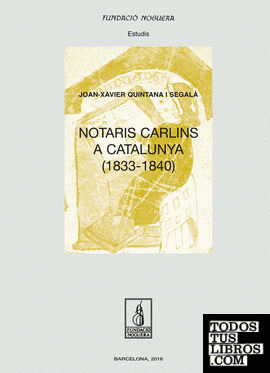 Notaris carlins a Catalunya (1833-1840)