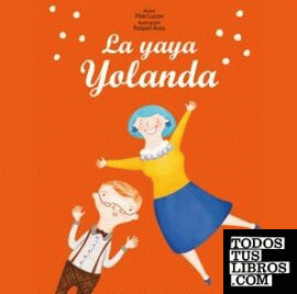 La yaya Yolanda