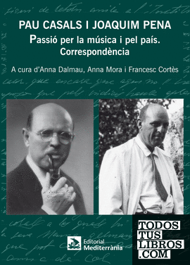 Pau Casals i Joaquim Pena