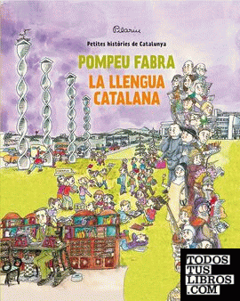 Pompeu Fabra - Llengua catalana