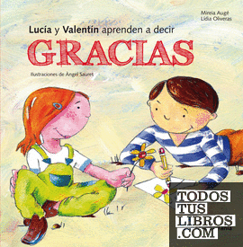 Lucia y Valentín aprenden a decir gracias
