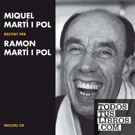 Miquel Martí i Pol recitat per Ramon Martí i Pol