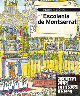 Petita història de l'Escolania de Montserrat