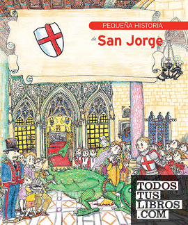 Pequeña historia de San Jorge