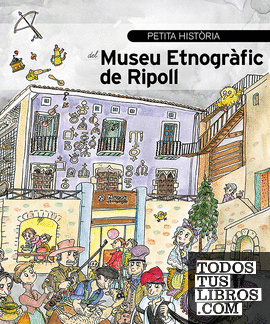 Petita història del Museu Etnogràfic de Ripoll