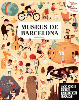 Cerca i troba, Busca y encuentra, Seek & Find. Museus de Barcelona