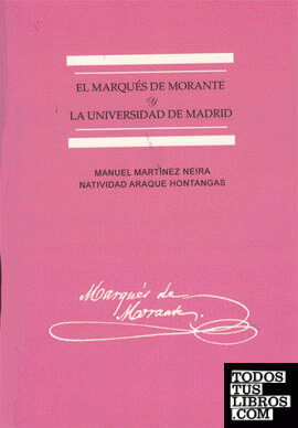El Marqués de Morante y la Universidad de Madrid