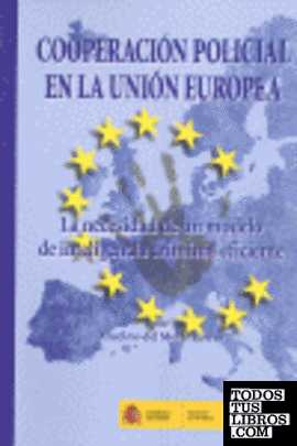 Cooperación policial en la Unión Europea