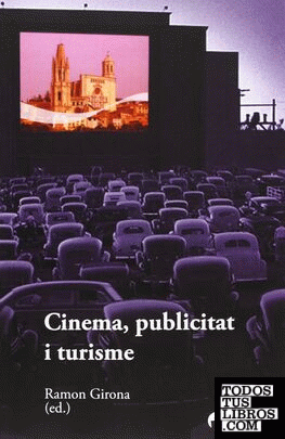 Cinema, publicitat i turisme