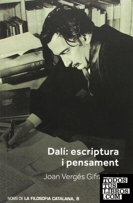 Dalí: escriptura i pensament