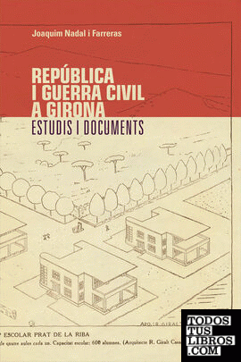 República i Guerra Civil a Girona