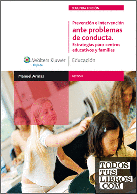 Prevención e intervención ante problemas de conducta (2.ª edición) Prevención e intervención ante problemas de conducta (2.ª edición)