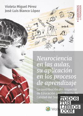 Neurociencia en las aulas, su aplicación en los procesos de aprendizaje