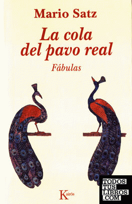 La cola del pavo real La cola del pavo real